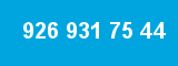 926 931 75 44